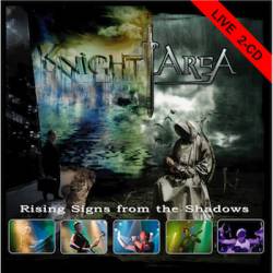 Knight Area : Rising Signs from the Shadows